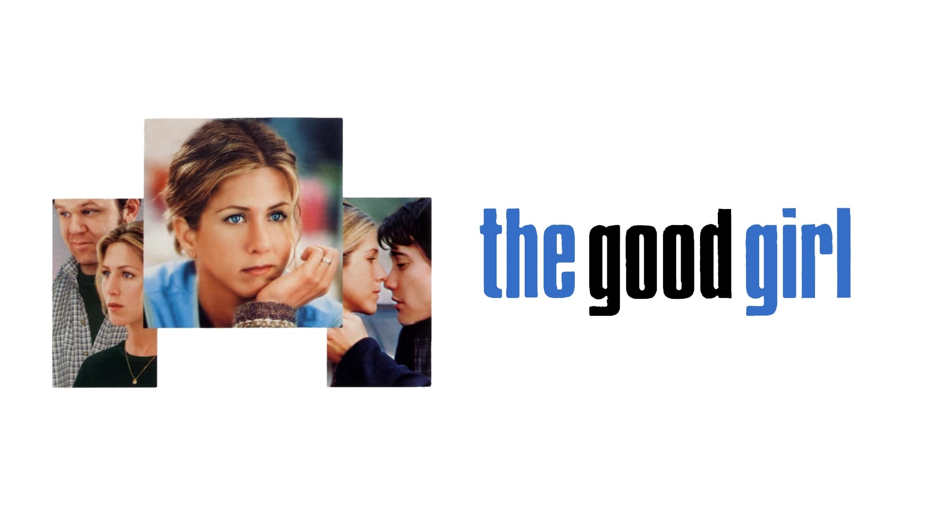 The Good Girl (2002)