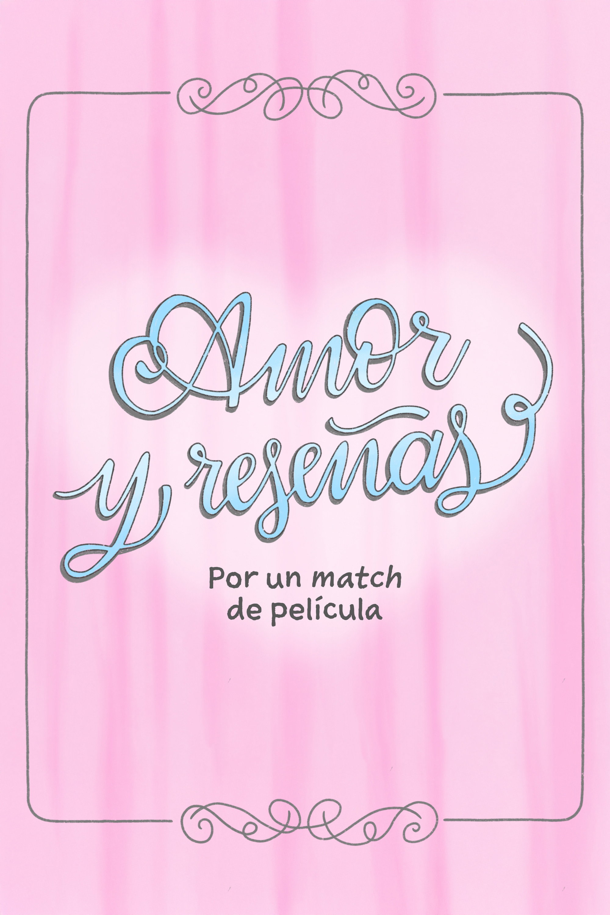Amor y rese&ntilde;as