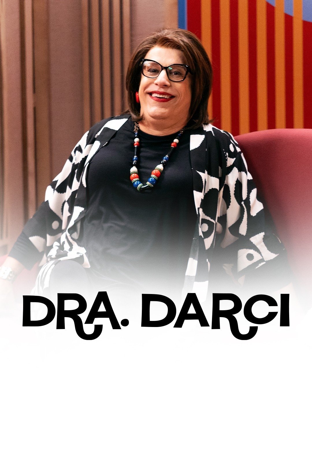 Dra. Darci - Season 5