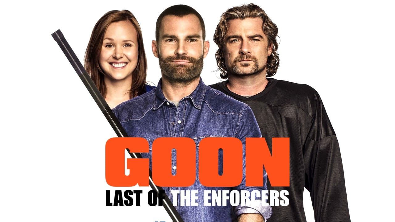Goon: Last of the Enforcers (2017)