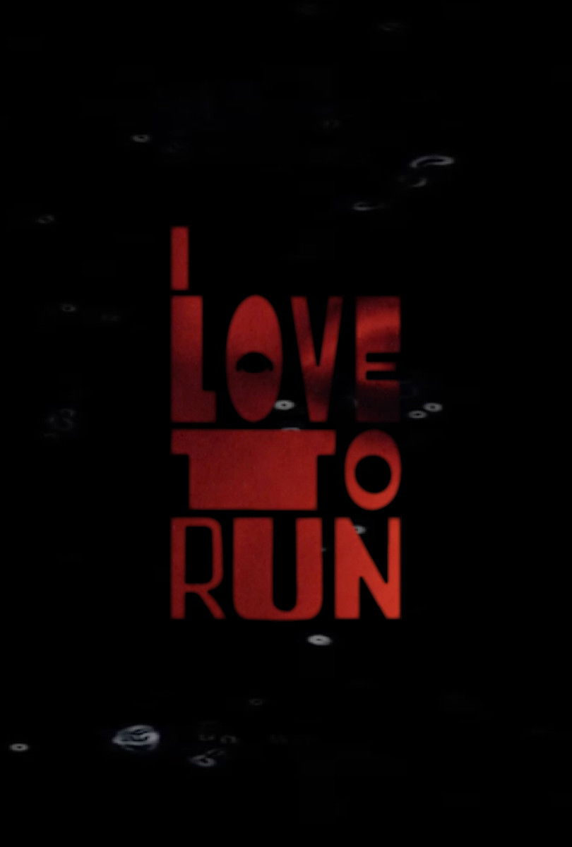 Poster for I LOVE TO RUN