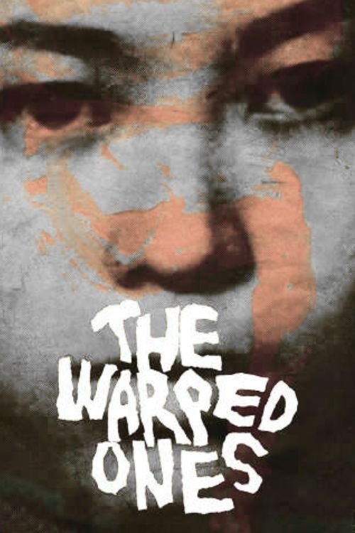 The Warped Ones