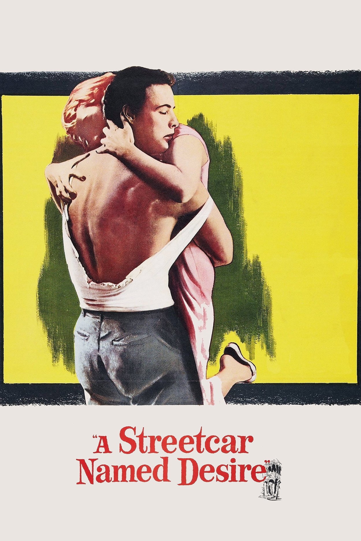 A Streetcar Named Desire