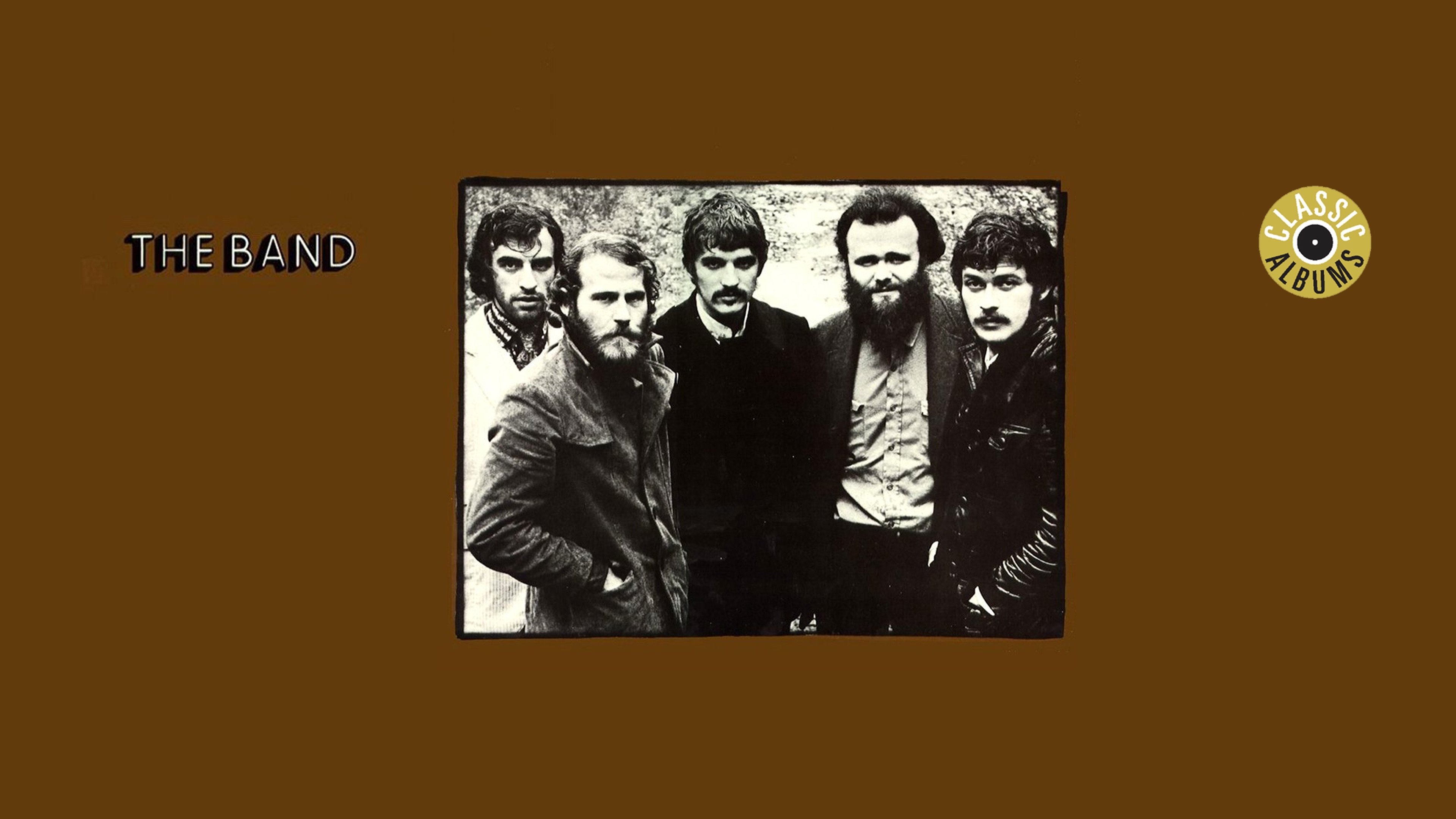 Classic Albums: The Band - The Band (1997)