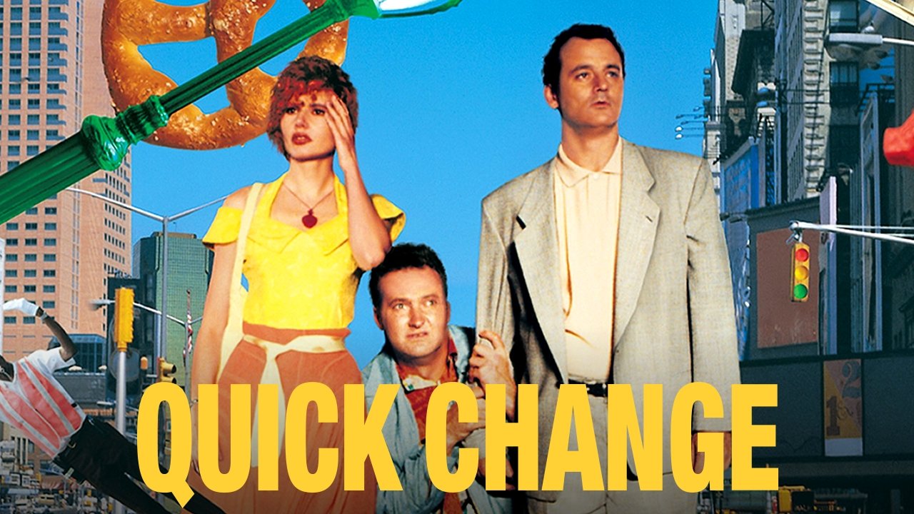 Quick Change (1990)