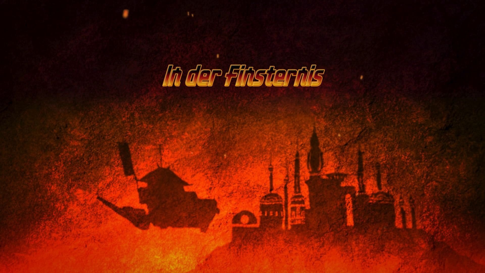 Folge 2 In der Finsternis