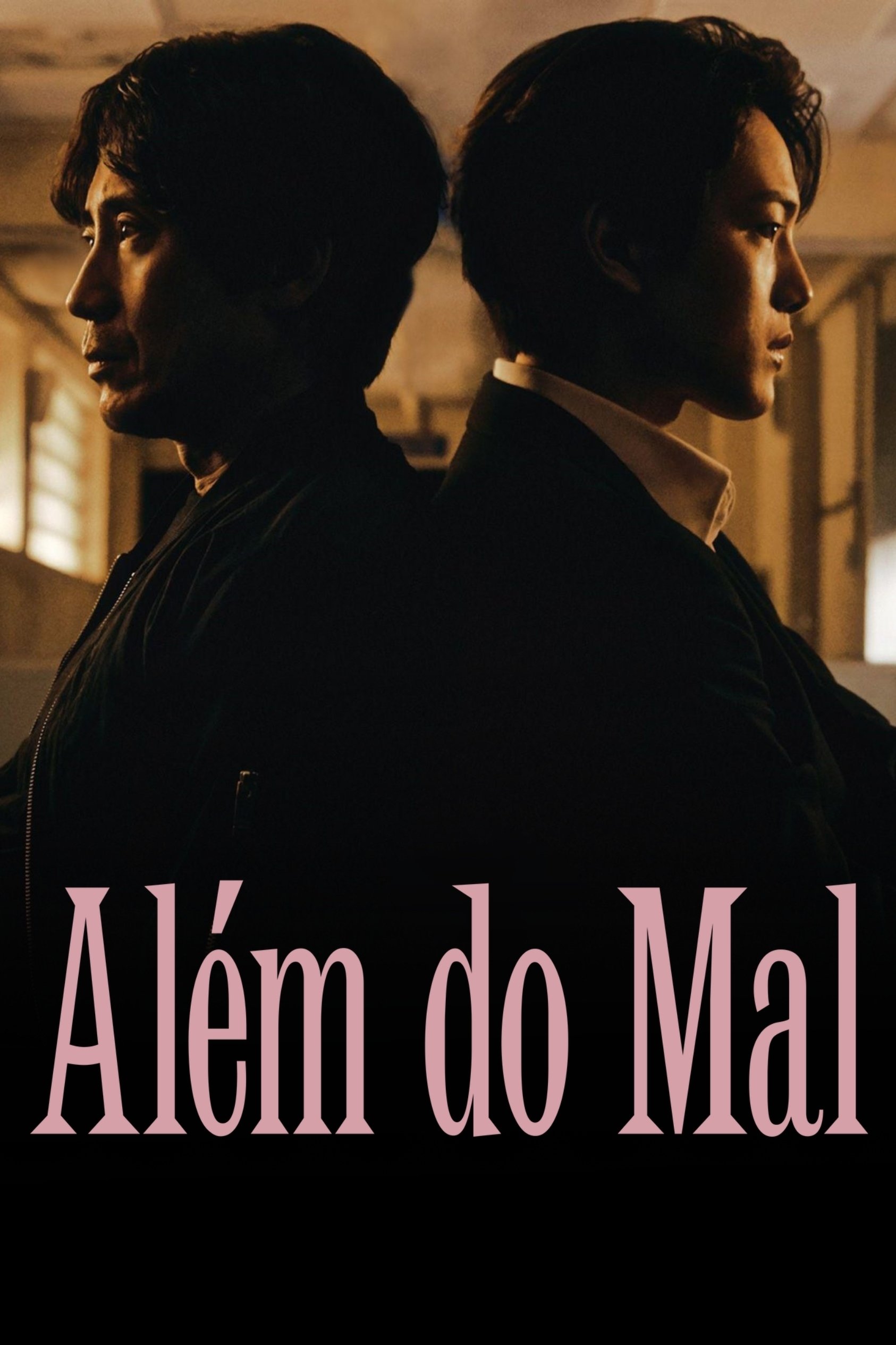 Além do Mal Além do Mal