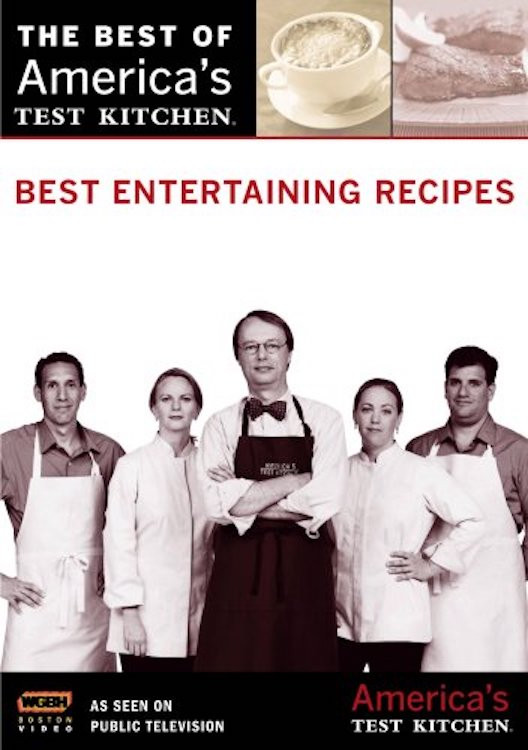 America's Test Kitchen Best Entertaining Recipes (2008) The Poster