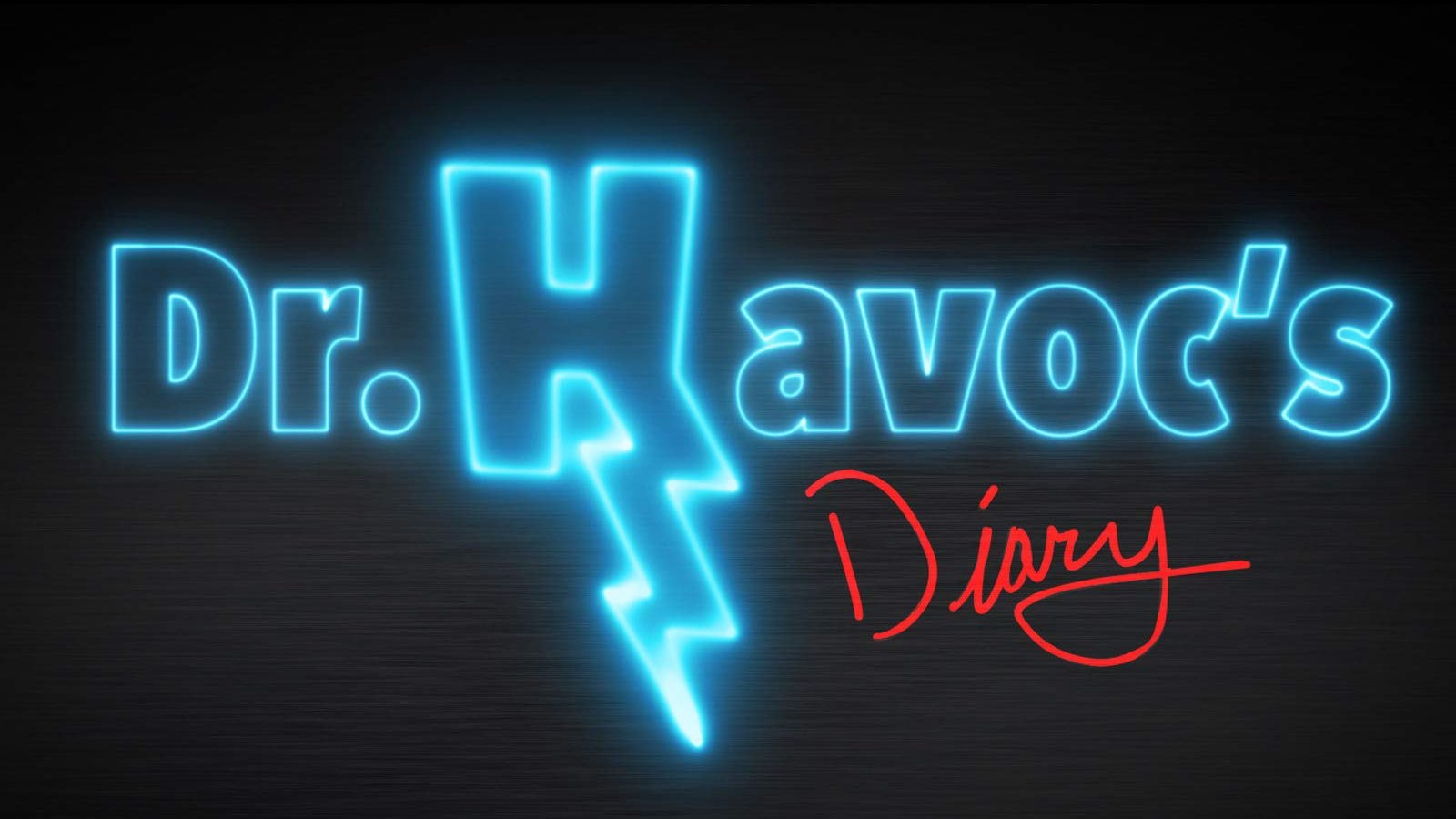 Dr. Havoc's Diary