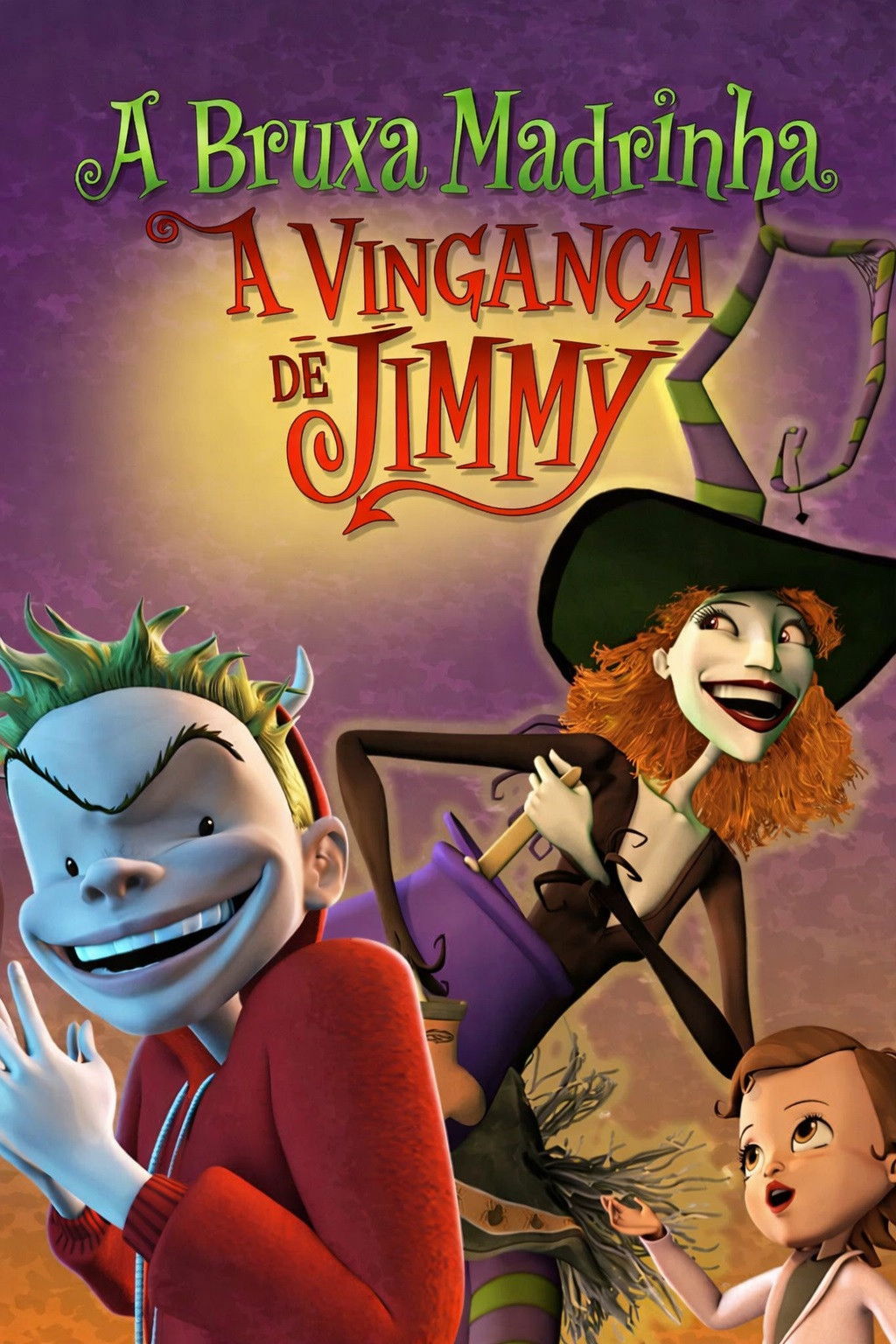 A Bruxa Madrinha: A Vingança de Jimmy
