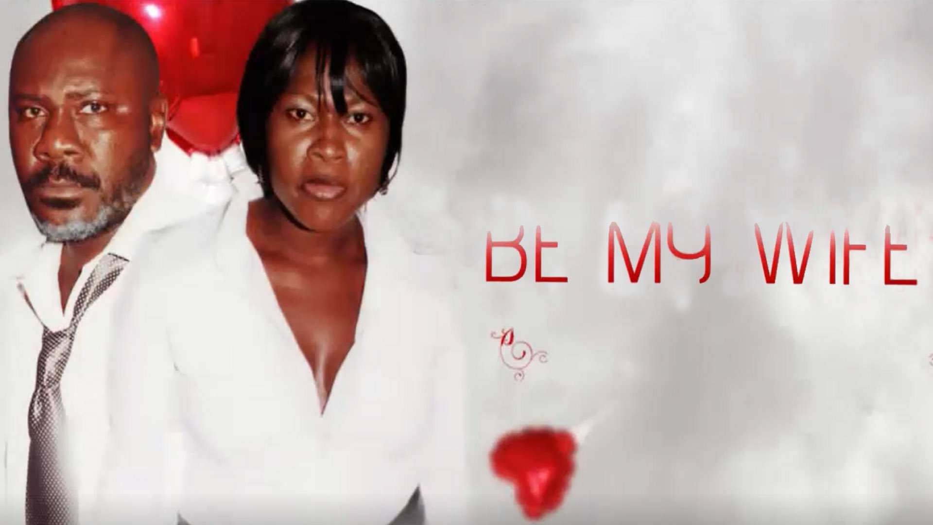 Be My Wife (2007)