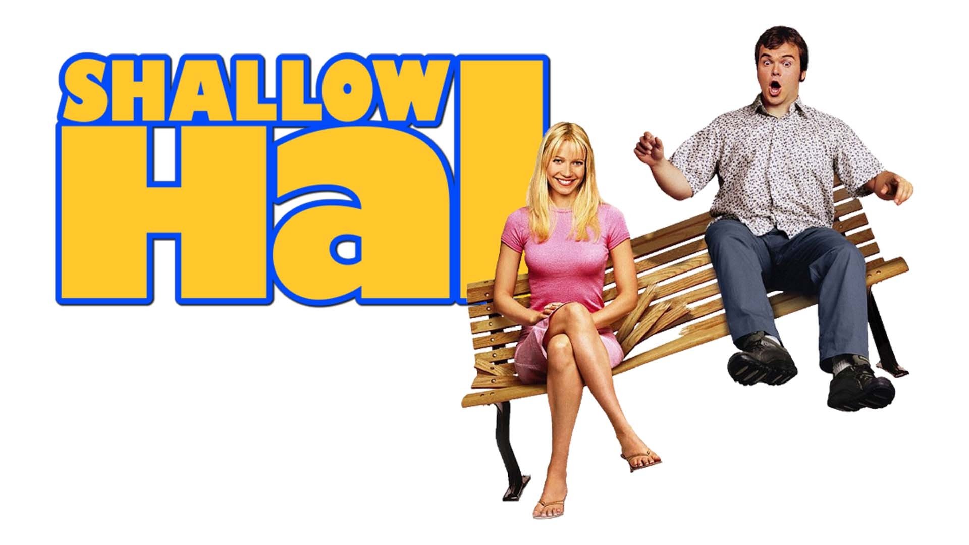 Shallow Hal (2001)