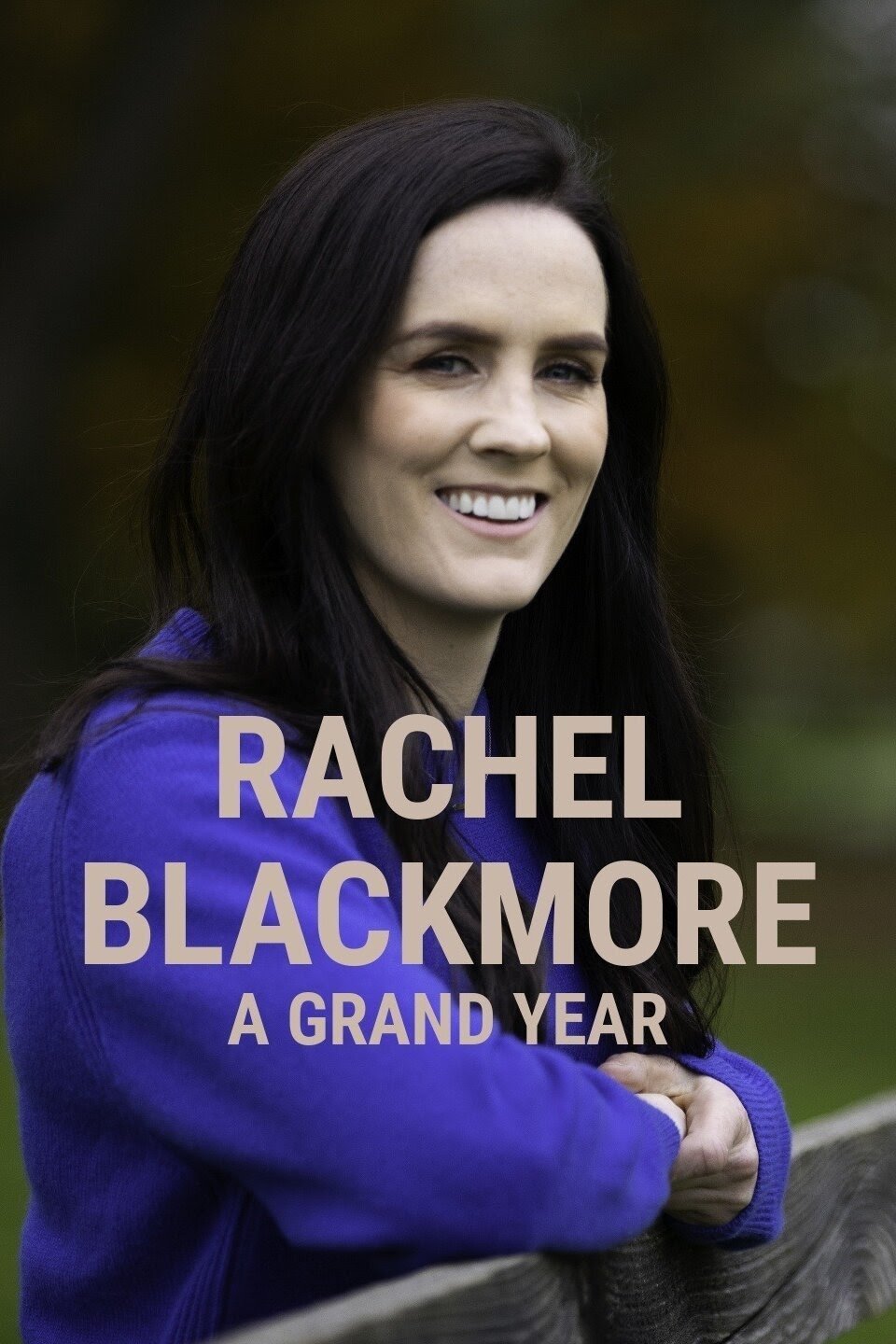 Rachael Blackmore: A Grand Year Rachael Blackmore: A Grand Year