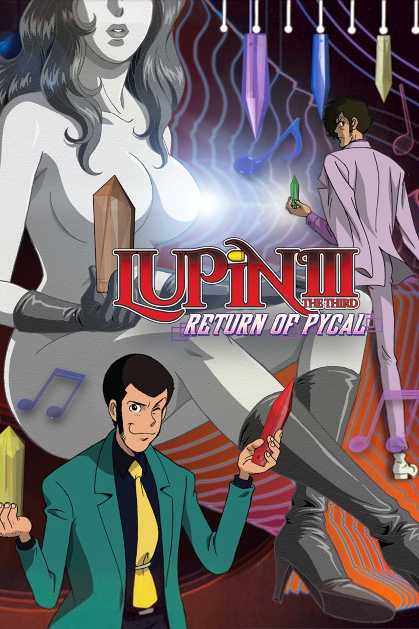 Lupin the Third: Return of Pycal