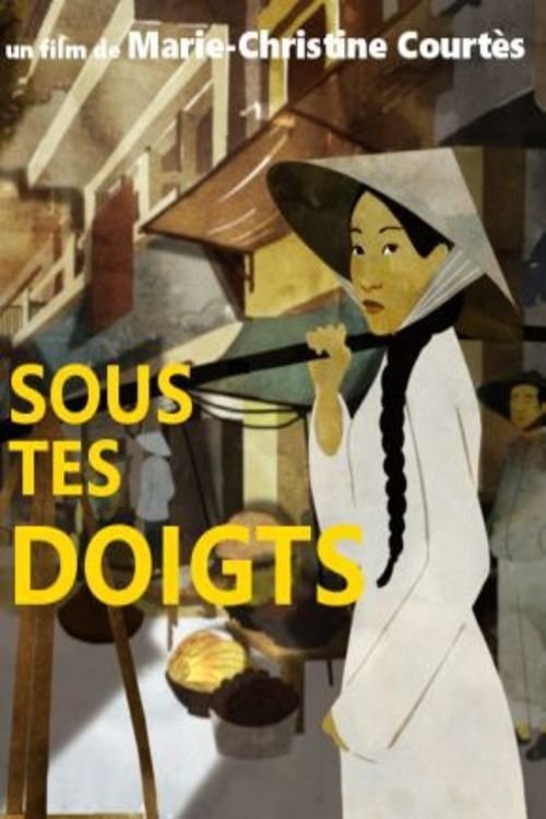 Affiche du film Sous tes doigts 1097