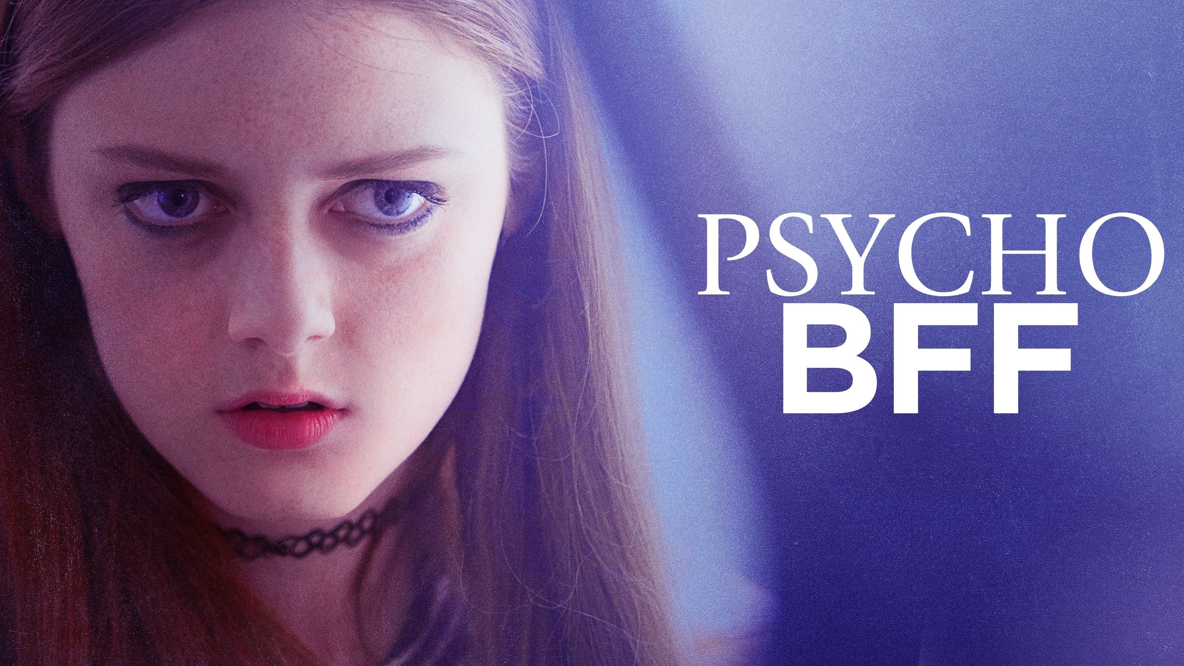Psycho BFF (2019)
