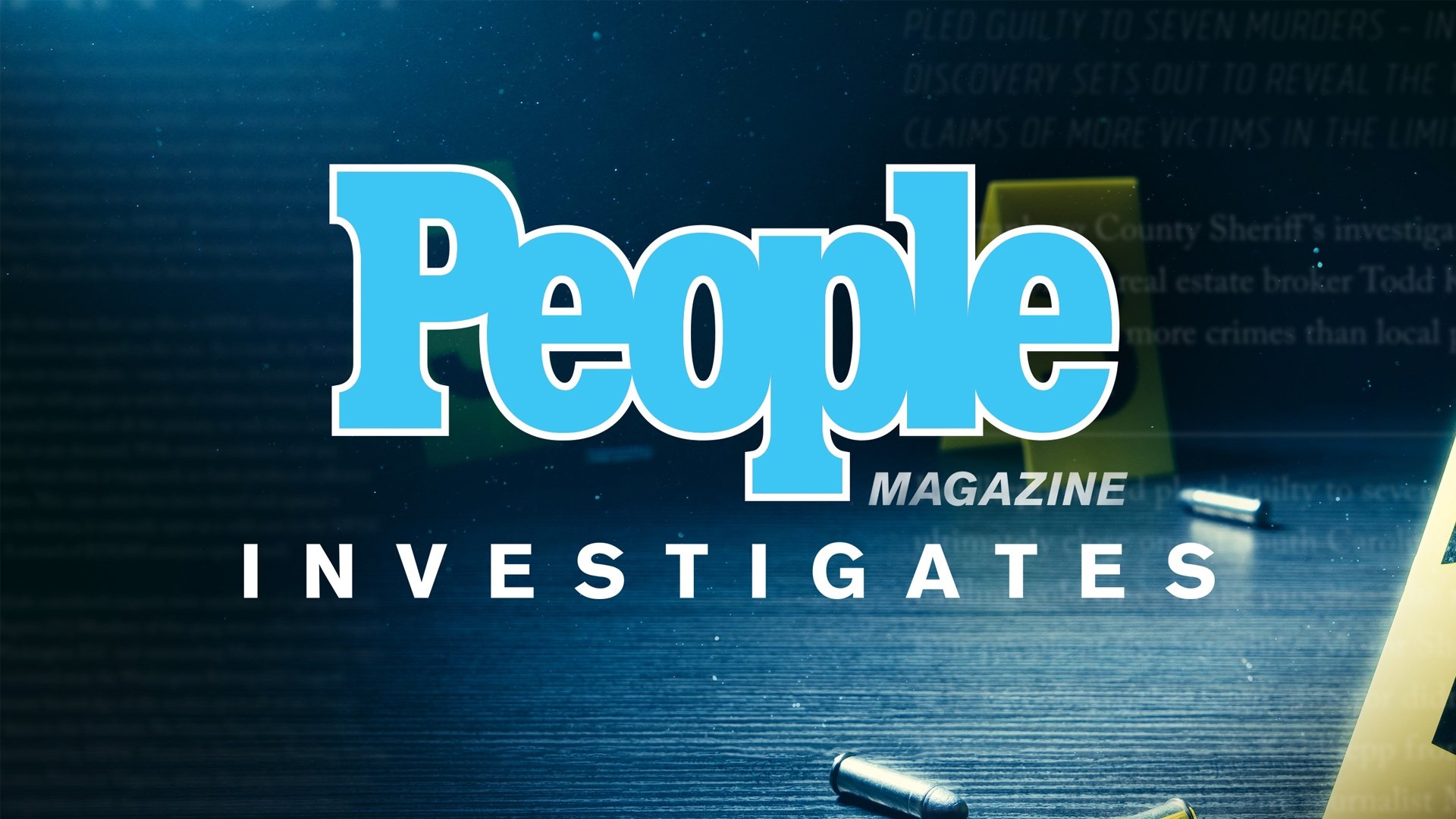 People Magazine Investigates