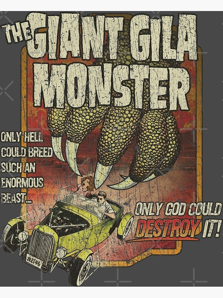 The Giant Gila Monster