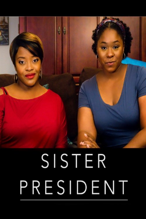 Sister President on FREECABLE TV