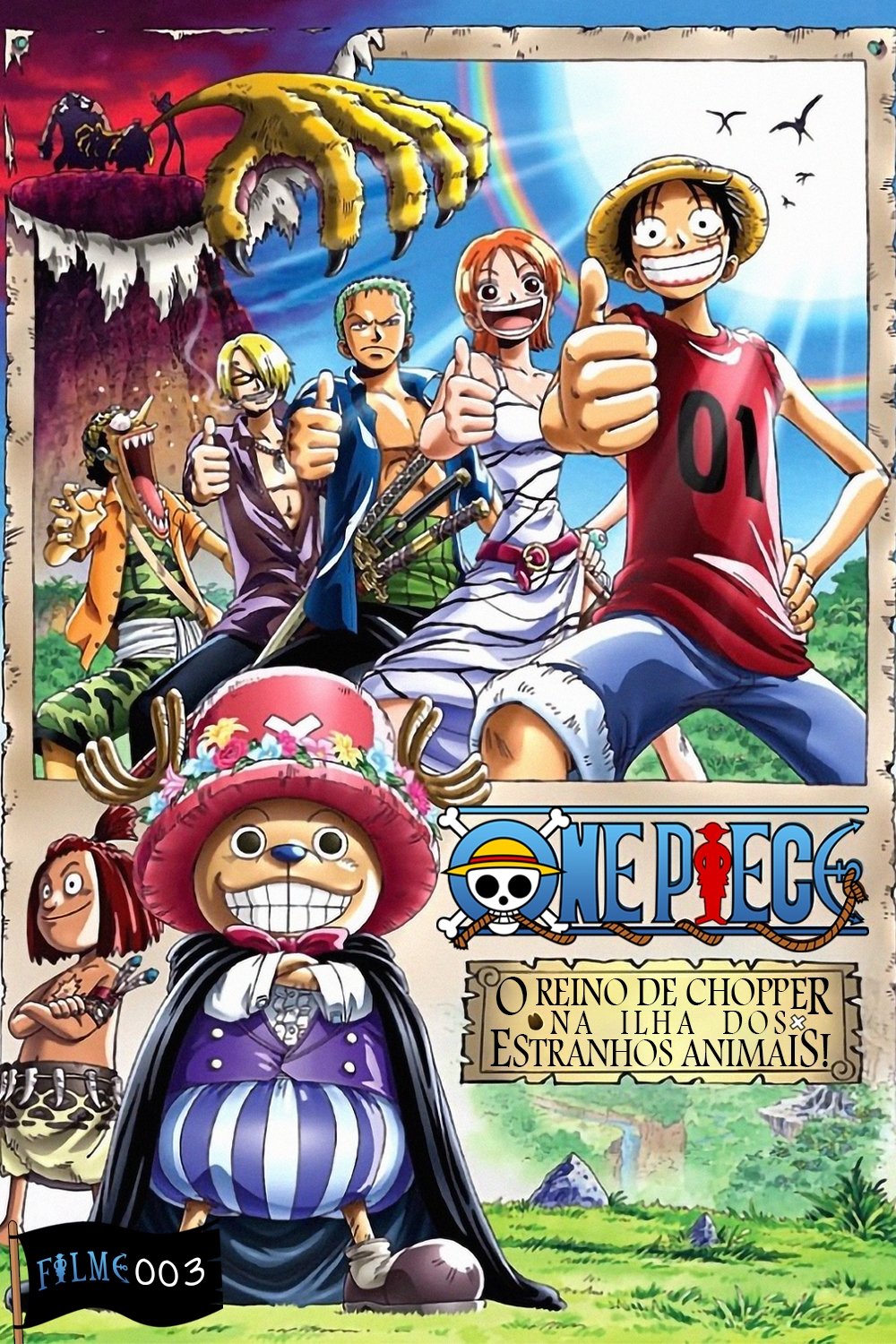 One Piece Filme 03: O Reino de Chopper na Ilha dos Estranhos Animais! One Piece Filme 03: O Reino de Chopper na Ilha dos Estranhos Animais!