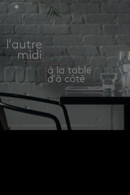 L'autre midi à la table d'à côté poster cover