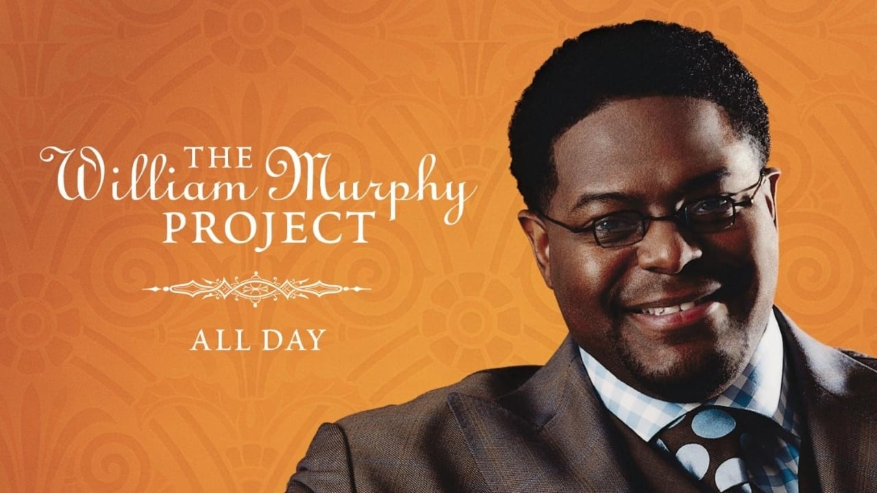 William Murphy: The William Murphy Project... All Day (2005)