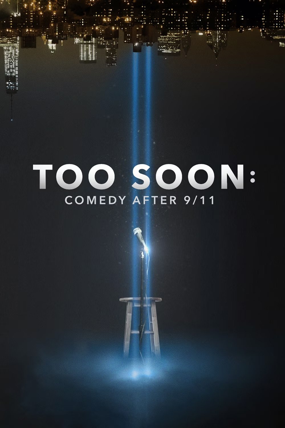 Too Soon: Comedy After 9/11