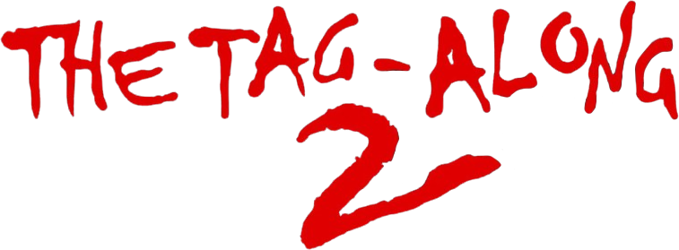 The Tag-Along 2