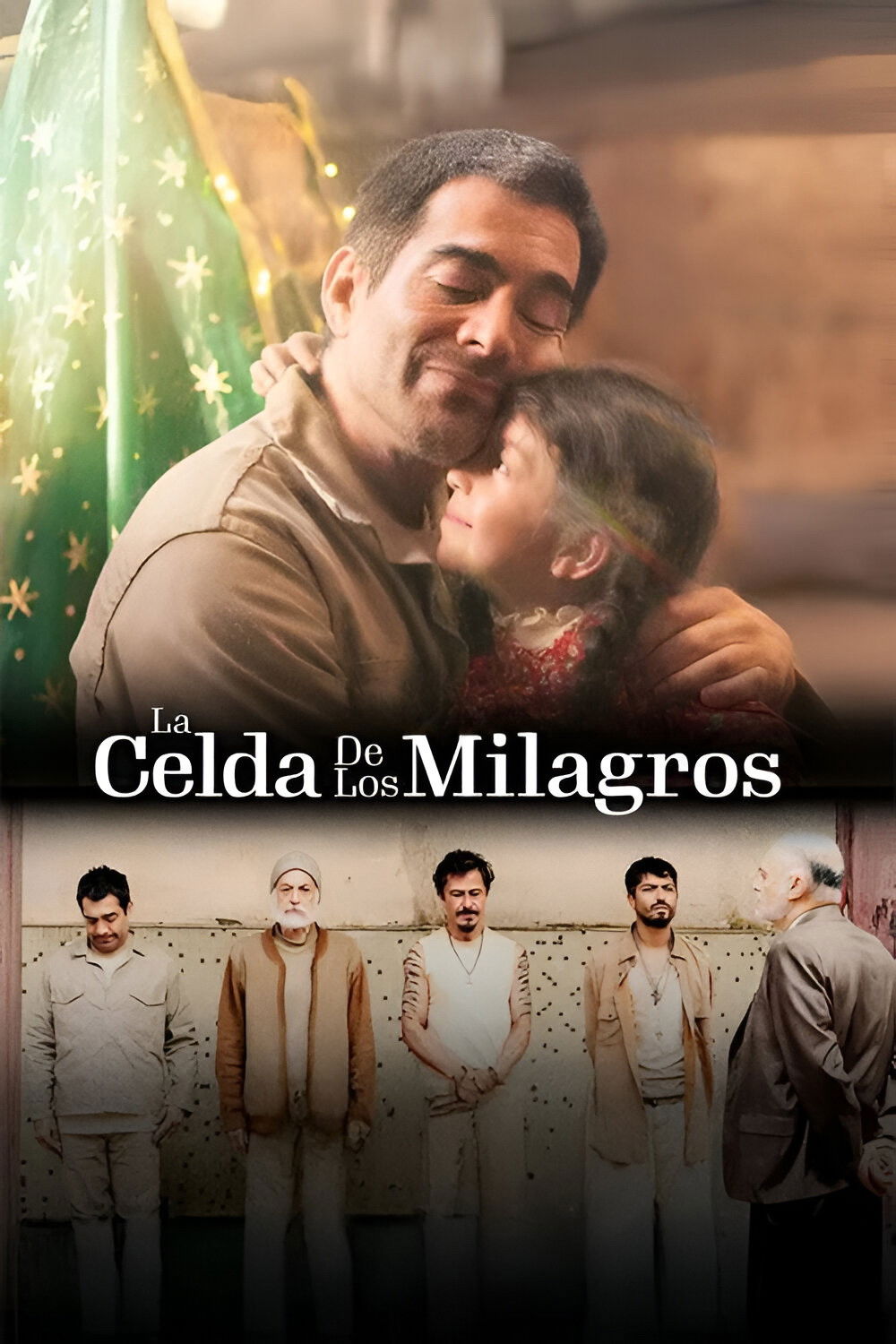 La celda de los milagros