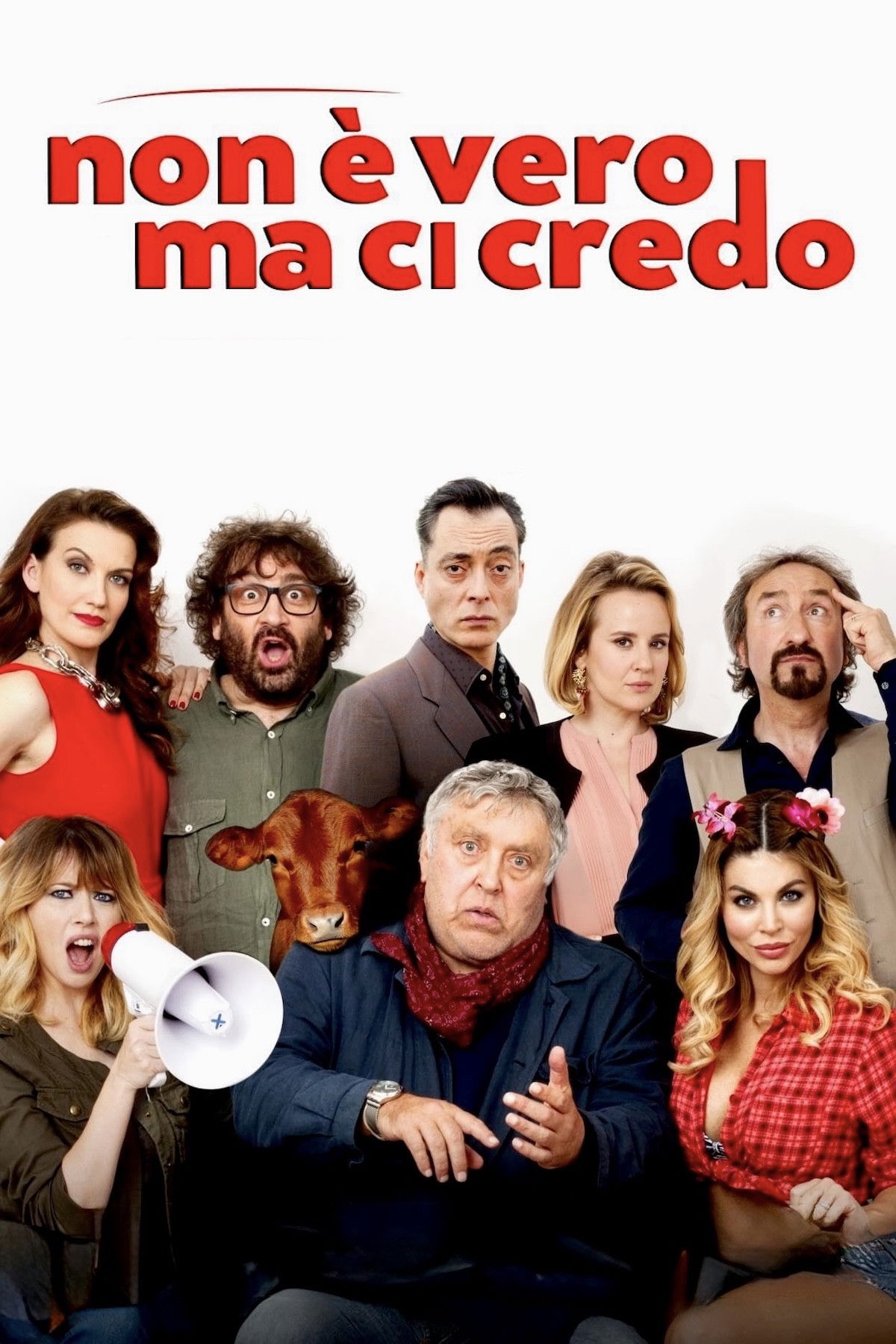 Non è vero ma ci credo