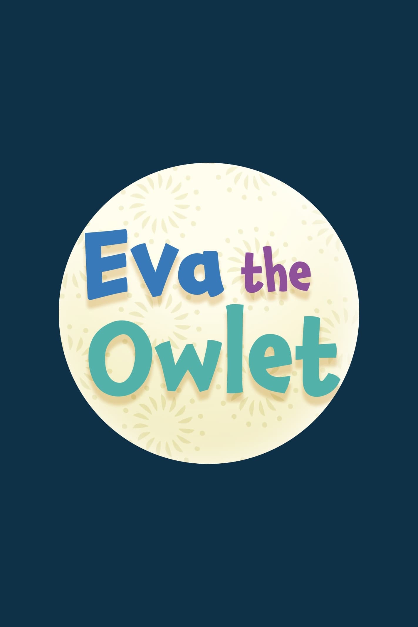 Eva the Owlet TV Shows About Friends