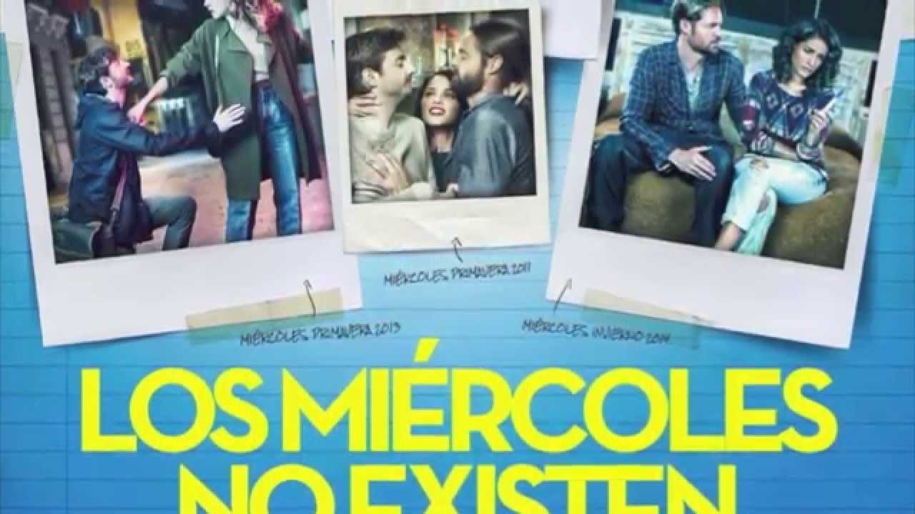 Los miércoles no existen