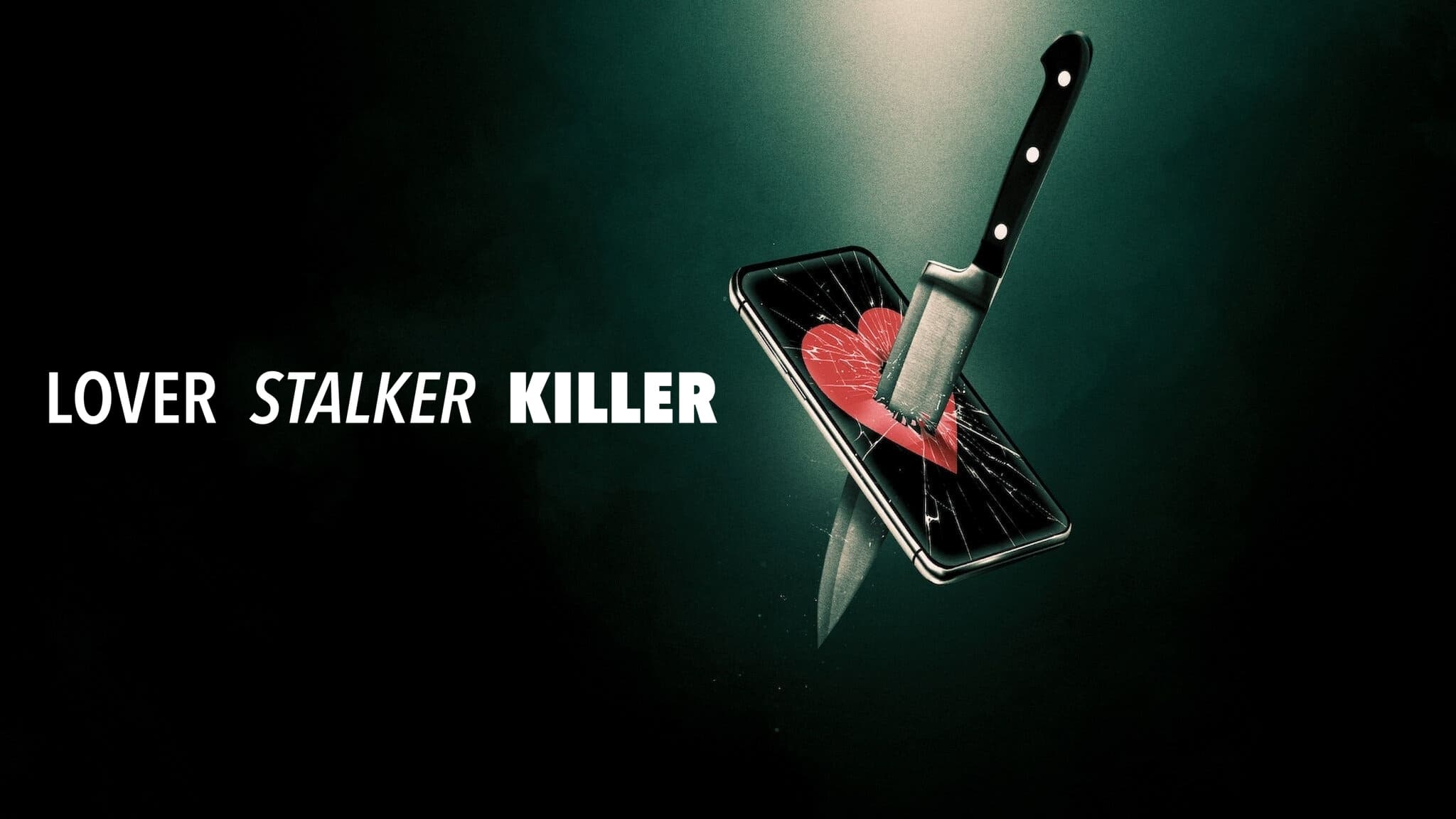 Lover, Stalker, Killer (2024)