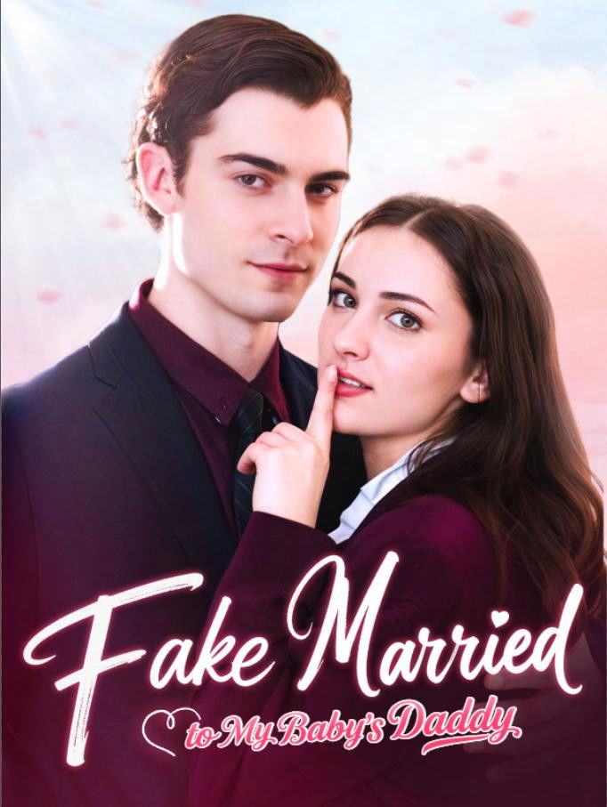 Fake Married to My Baby’s Daddy