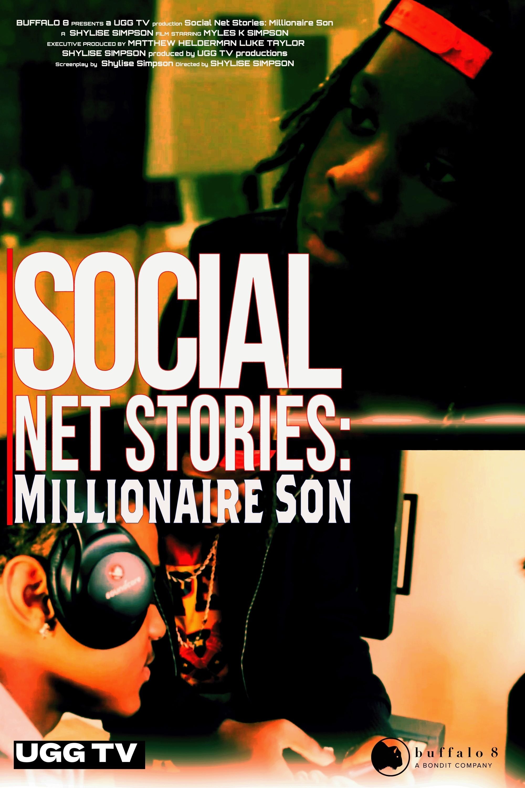 Social Net Stories: Millionaire Son