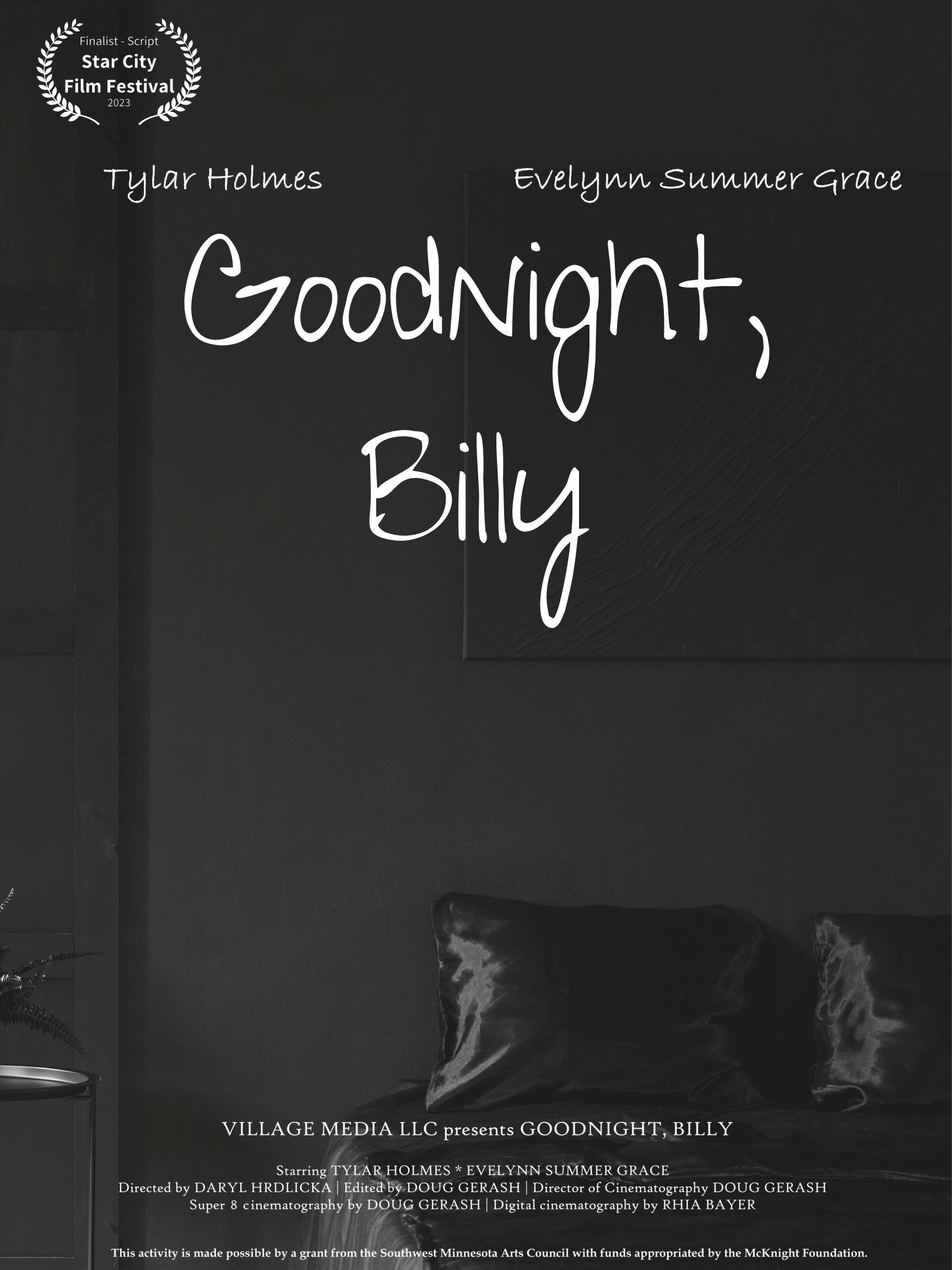 Goodnight, Billy Goodnight, Billy