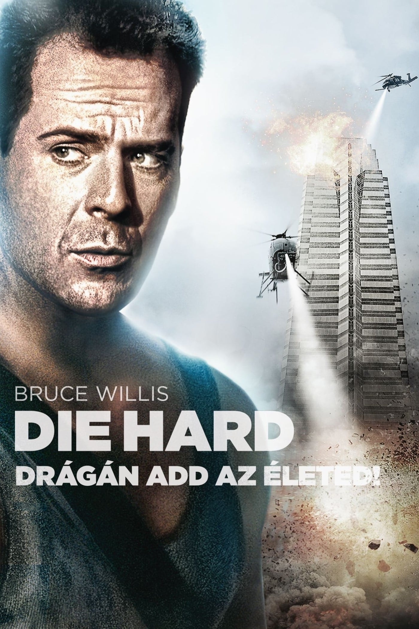 Die Hard