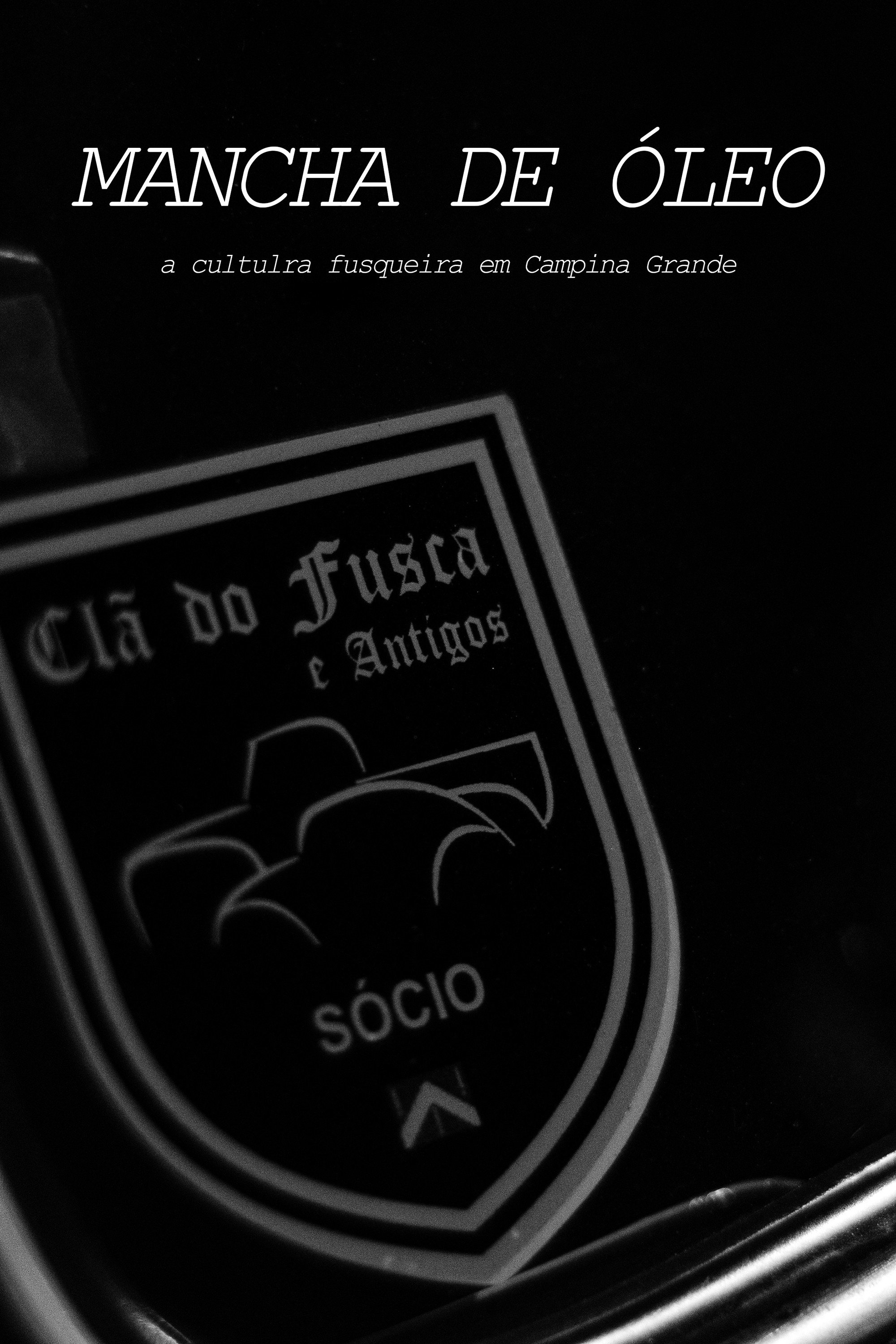 MANCHA DE &Oacute;LEO: A Cultura Fusqueira em Campina Grande