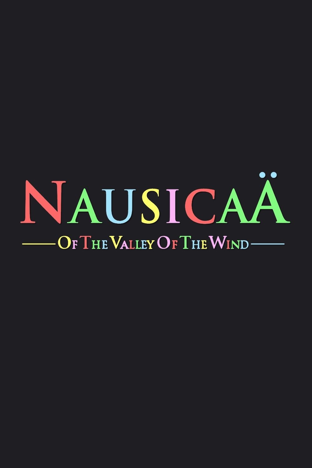 Nausicaä of the Valley of the Wind