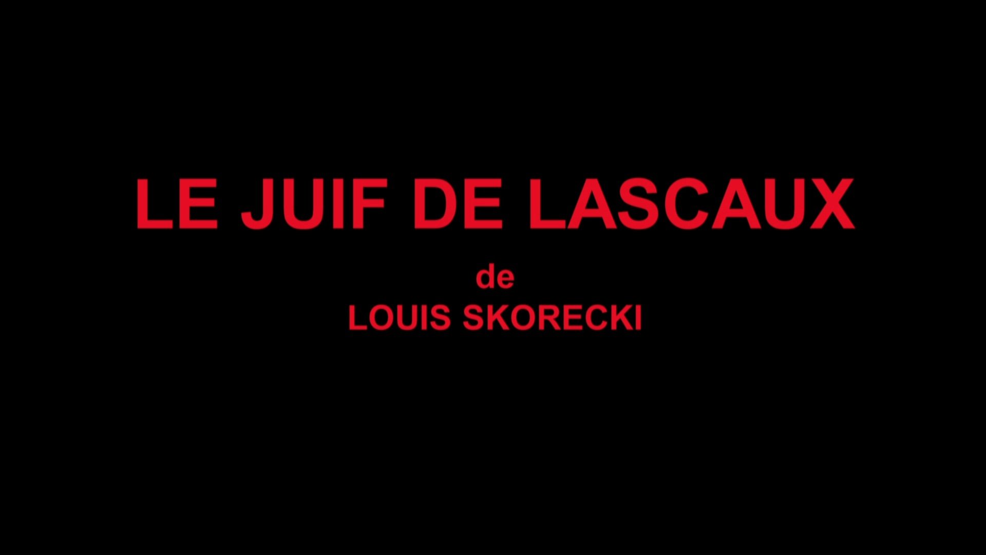 Le Juif de Lascaux (2015)