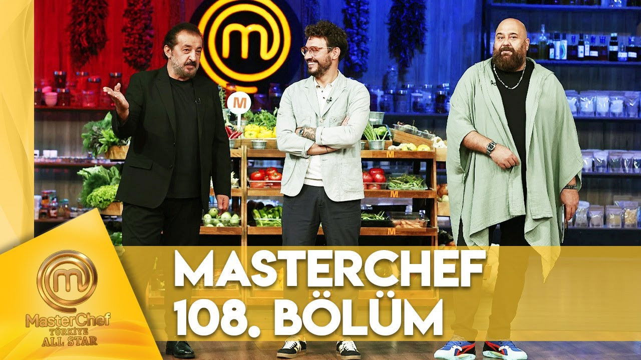 MasterChef Türkiye - Épisode 108
