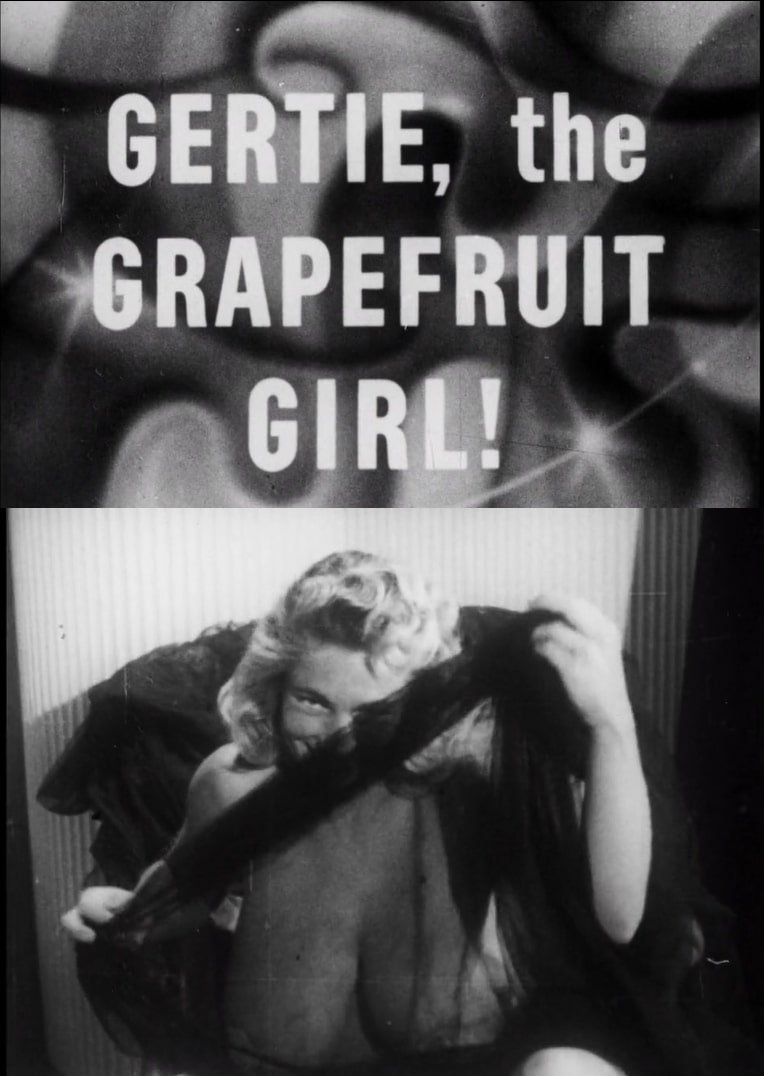 Gertie the Grapefruit Girl Gertie the Grapefruit Girl