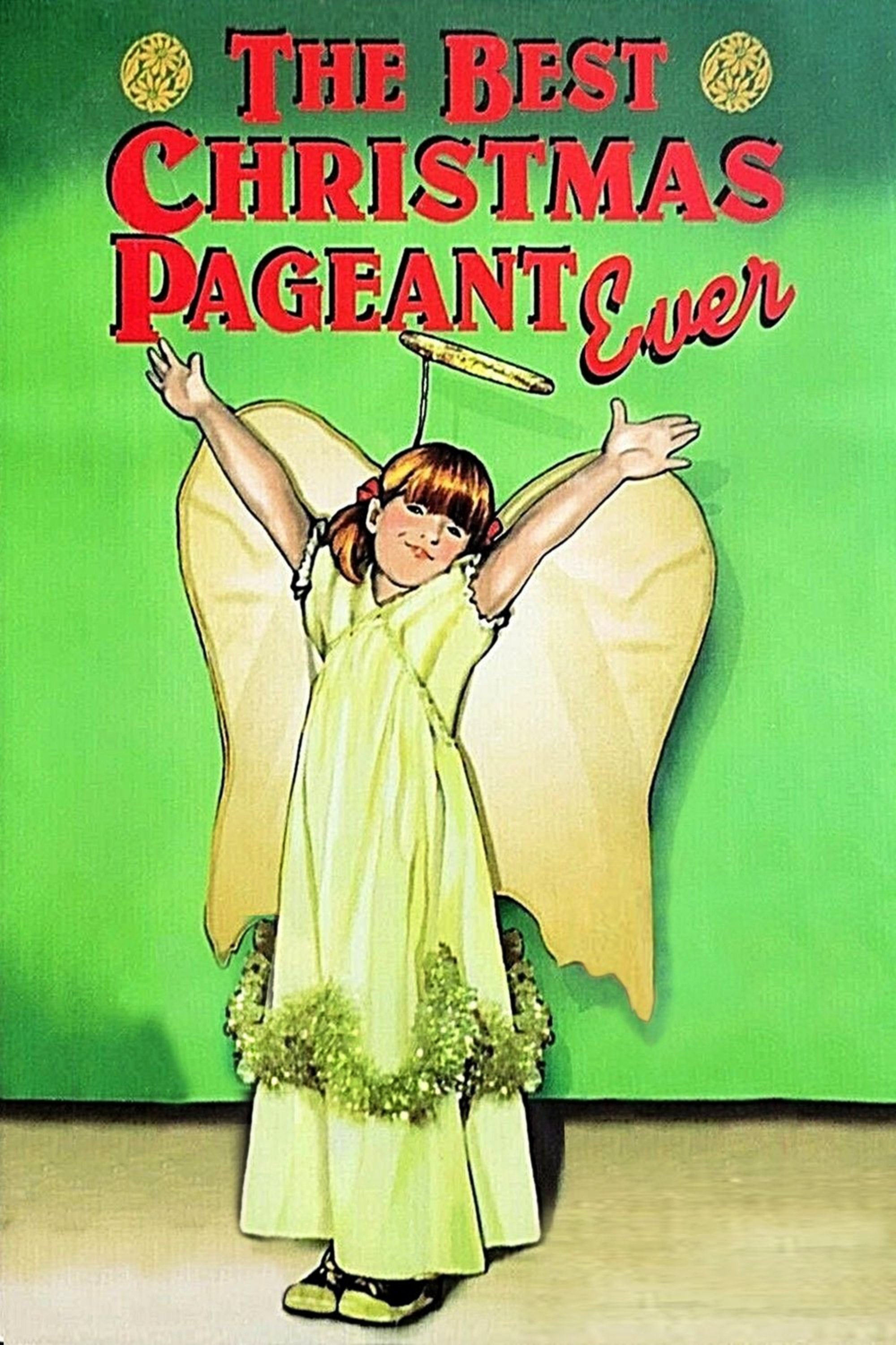 The Best Christmas Pageant Ever