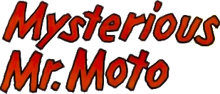 Mysterious Mr. Moto Logo