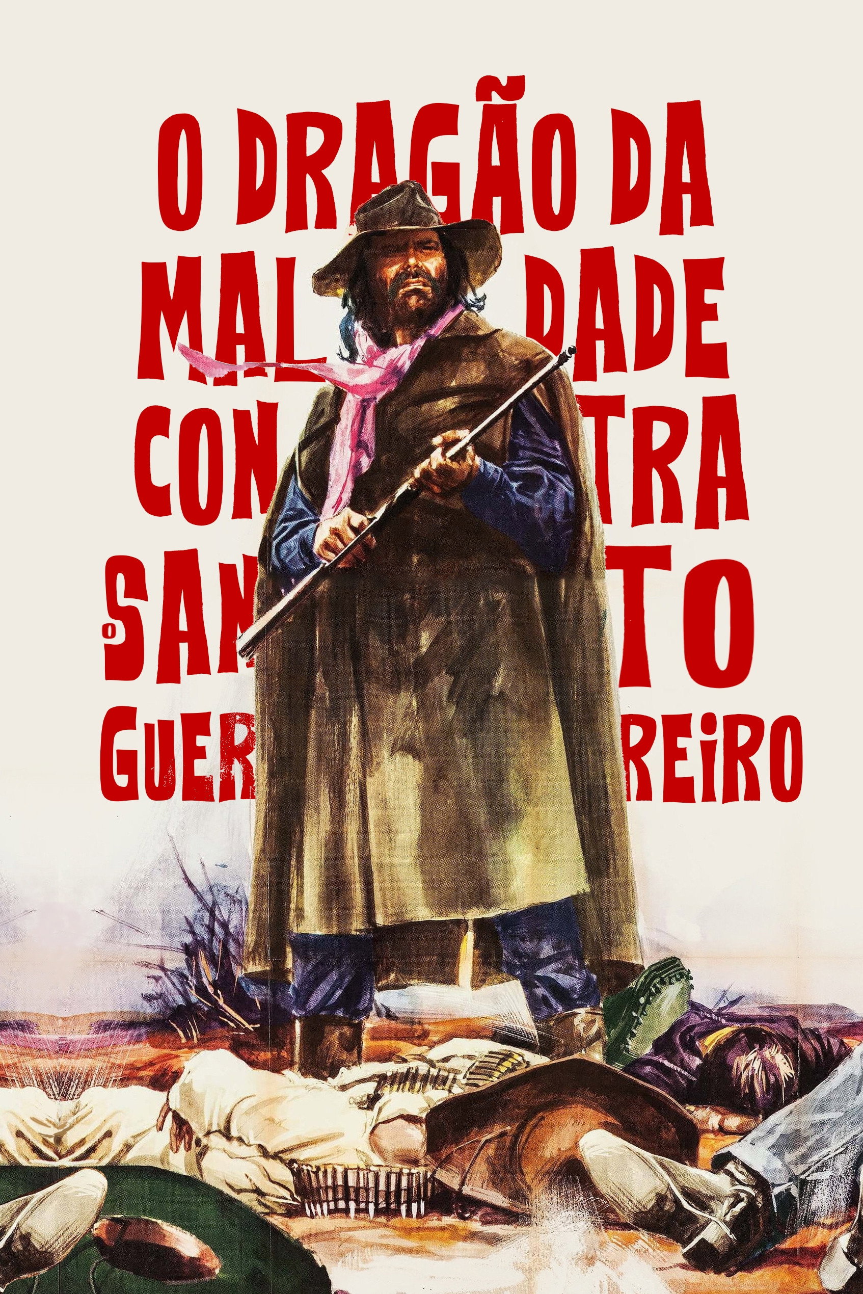O Dragão da Maldade contra o Santo Guerreiro