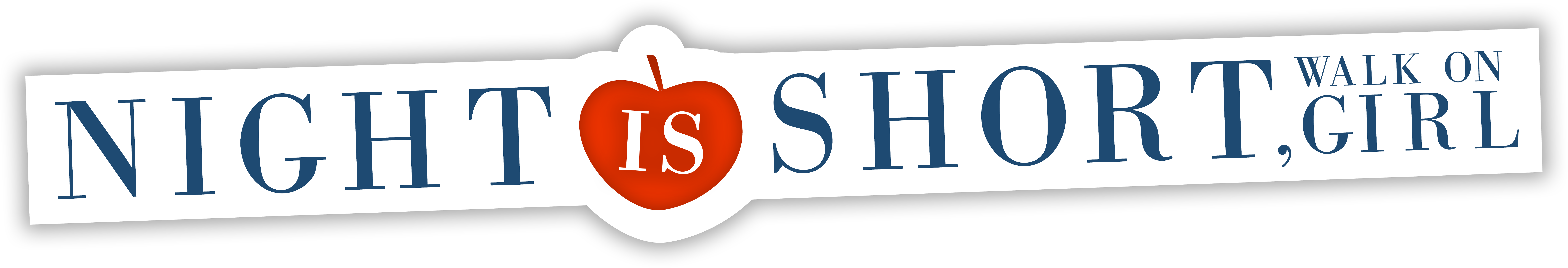 Night Is Short, Walk On Girl