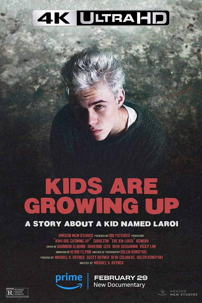 4K-AMZ - Kids Are Growing Up: A Story About a Kid Named Laroi (2024)