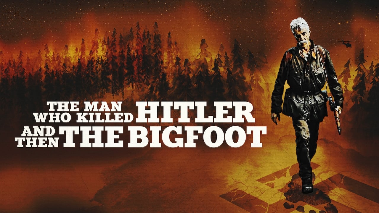 The Man Who Killed Hitler and Then the Bigfoot (2019)