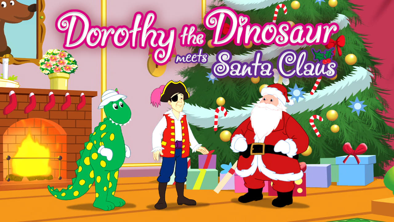 Dorothy the Dinosaur Meets Santa Claus