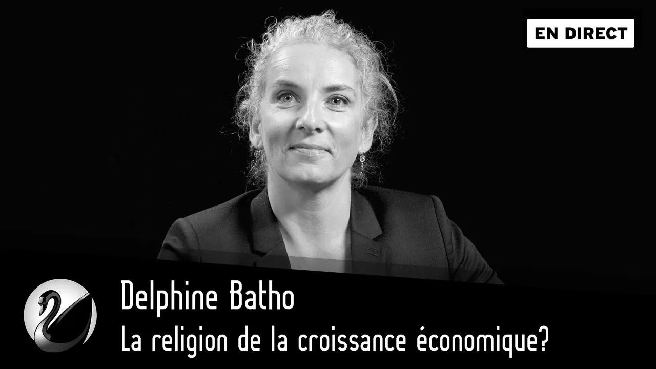 Thinkerview - La religion de la croissance économique ? Delphine Batho